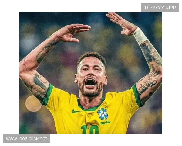 内马尔生涯荣誉解析：欧冠与国家队成就评估